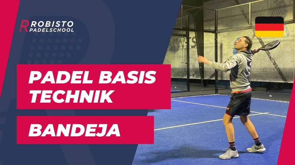 Bandeja Padel: Technik, Timing und Trainingsübungen, um die Bandeja zu meistern